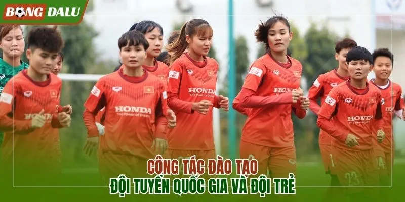 Công tác đào tạo đội và tuyển trẻ