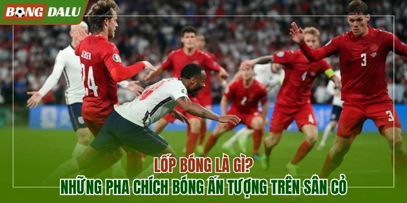 Lốp bóng là gì